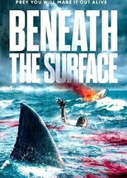 Beneath the Surface 2022 Yeni Filmler izle